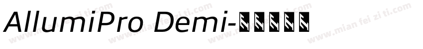 AllumiPro Demi字体转换